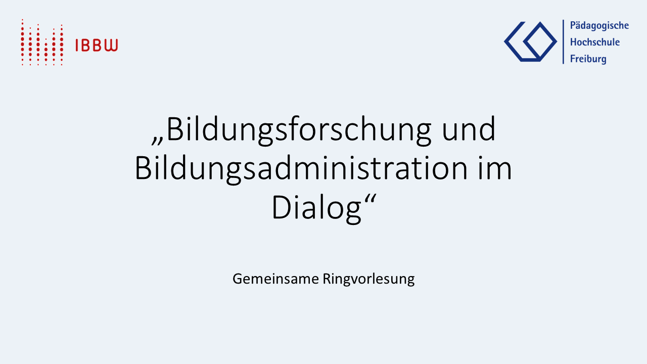 Bildungsforschung und Bildungsadministration im Dialog