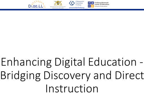 Di.ge.LL-Tagung 2024: Enhancing Digital Education – Bridging Discovery and Direct Instruction